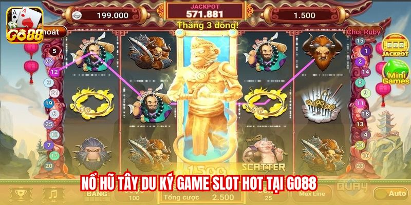 Nổ hũ Tây DU Ký game Slot hot tại Go88