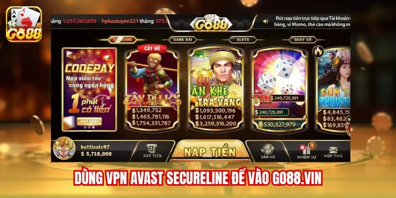 Dùng VPN Avast SecureLine để vào go88.vin