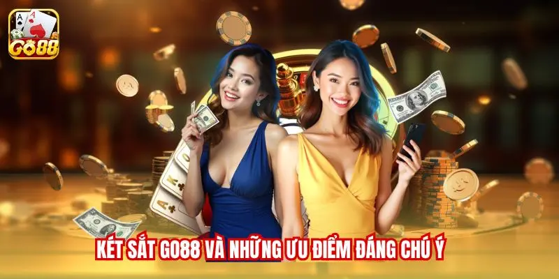 Két sắt Go88 và những ưu điểm đáng chú ý